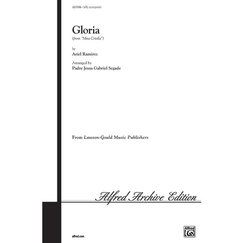 Gloria From Missa Criolla SATB Arr Segade