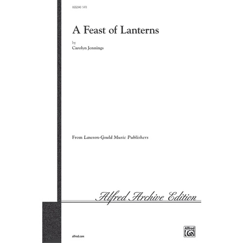 Feast Of Lanterns SATB