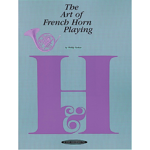 Farkas - Art of French Horn Playing - French Horn Method Book Summy Birchard 0021
