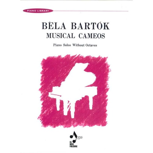 Bartok Musical Cameos Piano Solos for Grade 1-2 Pianists