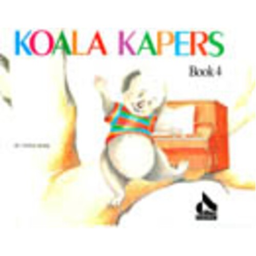 Koala Kapers Book 4 Revised Edition