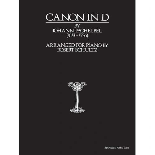 Pachelbel Canon in D Advanced Piano Sheet Music