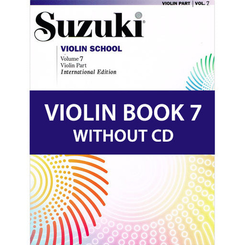 Suzuki Violin School Book/Volume 7 - Violin Book Only, No CD International Edition 0156S