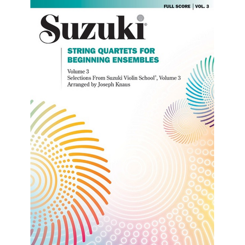 Suzuki String Quartets Beginner Ensemble Volume 3 - String Quartet 0283S