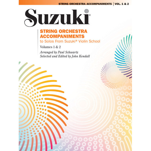 String Orchestra Accompaniment to Suzuki Violin School Volumes 1 & 2