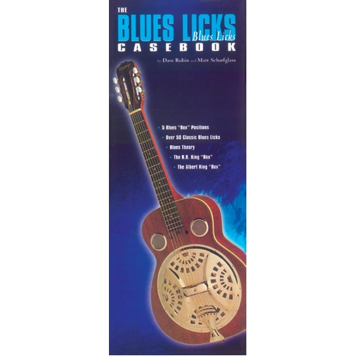 The Blues Licks Casebook - Guitar Sheet Music with Classic Blues Licks and Theory