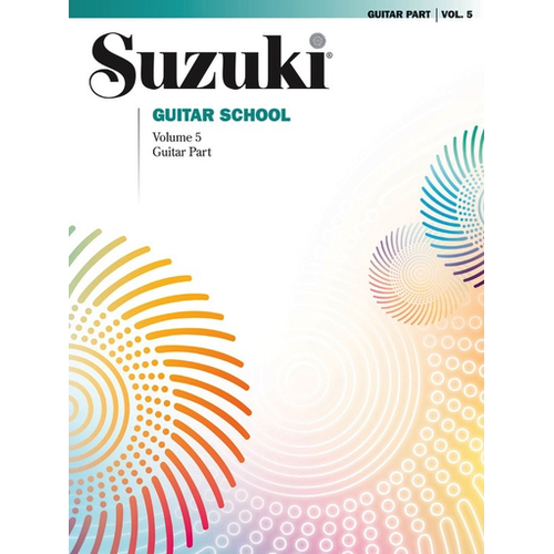 Suzuki Guitar School Volume 5 Guitar Part by Shinichi Suzuki - Summy Birchard