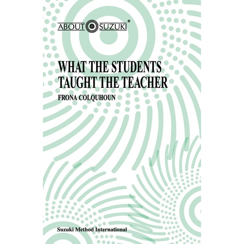 What the Students Taught the Teacher - Theory and Education Resources