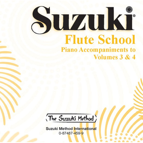 Suzuki Flute School Volumes 3 & 4 Piano Accompaniment CD by Takahashi Toshio - Summy Birchard
