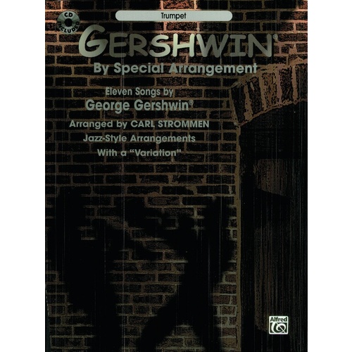 Gershwin By Special Arrangement Trumpet Book/CD