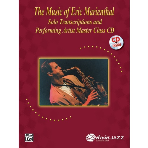 Music Of Eric Marienthal For Saxophone Book/CD