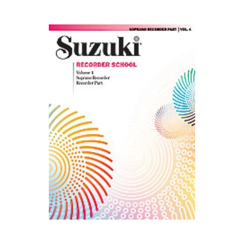 Suzuki Soprano Recorder School Volume 4 Rec Part - Descant Recorder Summy Birchard