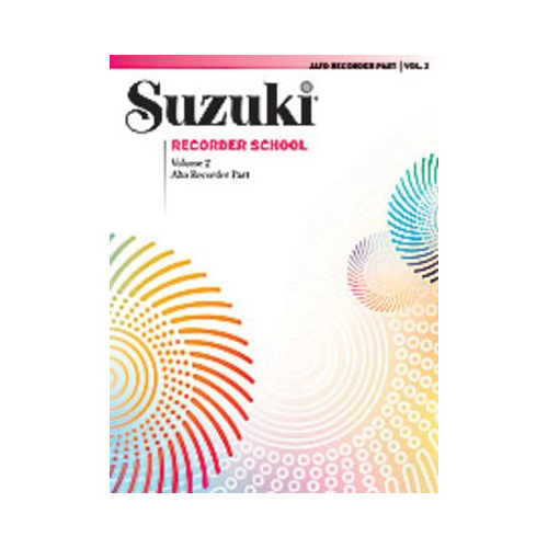 Suzuki Alto Recorder School Volume 2 Rec Part - Treble Recorder Summy Birchard