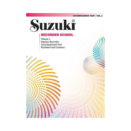 Suzuki Recorder School Vol. 1 Soprano Accompaniment Part for Descant Recorder