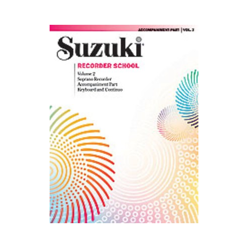 Suzuki Soprano Recorder School Volume 2 with Piano Accompaniment