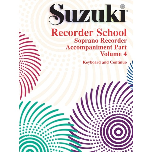 Suzuki Recorder School Volume 4 Soprano Accomp