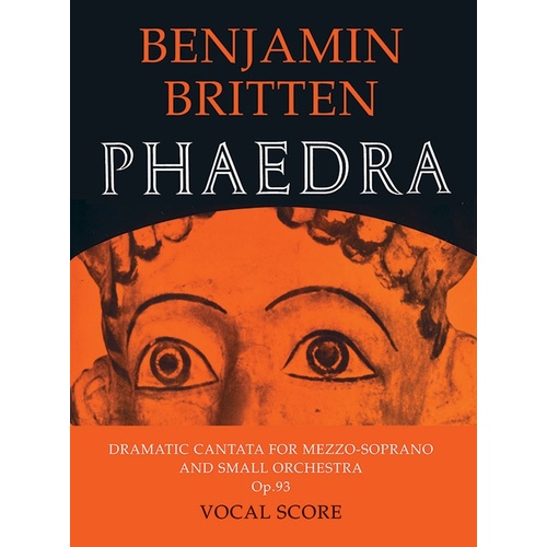 Phaedra Op 93 Mezzo Sop/Orchestra V/Score