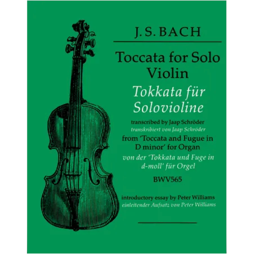 Toccata in D Minor for Solo Violin by Japp Schröder with Introductory Essay by Peter Williams