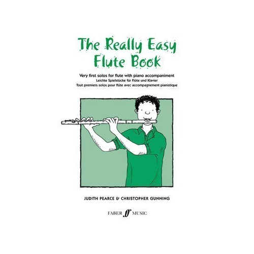 Really Easy Flute Book for Beginners with Piano Accompaniment