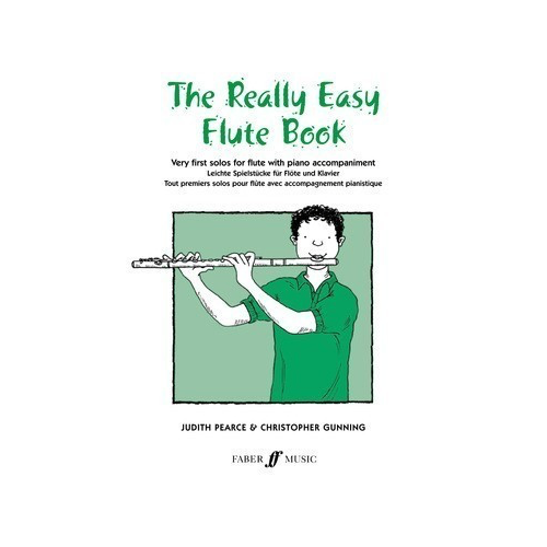 Really Easy Flute Book for Beginners with Piano Accompaniment