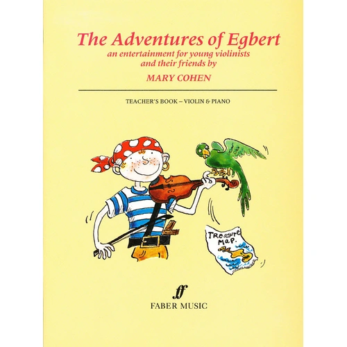 Adventures of Egbert Teachers Book - Violin Sheet Music