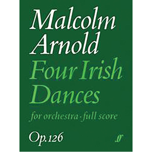 Four Irish Dances Op. 126 (Orchestra) Full Score - Faber 0571510280