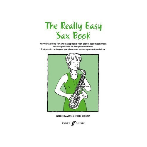 Really Easy Sax Book for Alto Saxophone and Piano