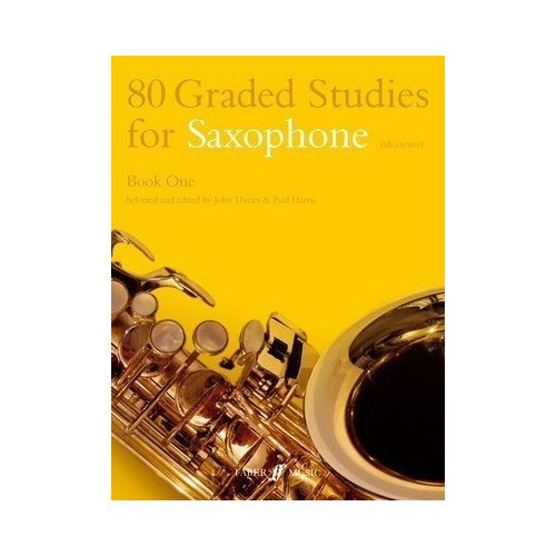 80 Graded Studies for Saxophone Book 1 by John Davies and Paul Harris