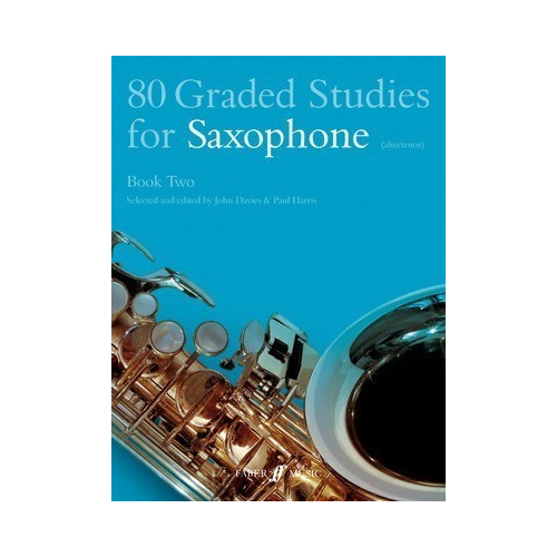 80 Graded Studies for Saxophone Book 2 by John Davies & Paul Harris - Faber Music