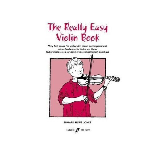 The Really Easy Violin Book for Beginners with Piano Accompaniments