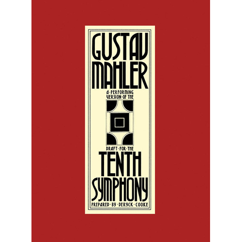 Symphony No 10 Full Score by Gustav Mahler, Prepared by Deryck Cooke with Goldschmidt, Colin Matthews, & David Matthews, Bilingual Edition