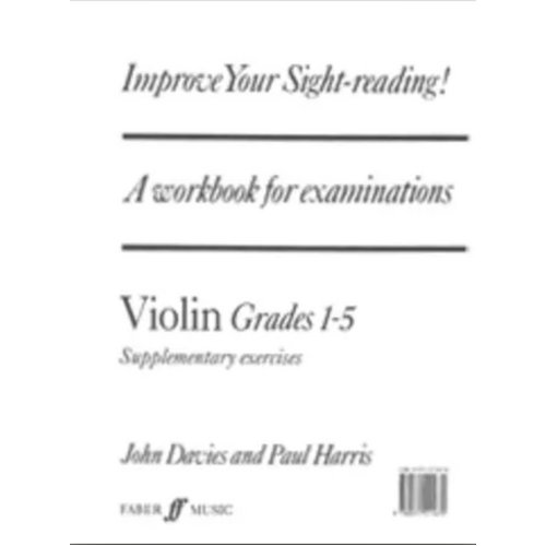 Improve Your Sight Reading for Violin: Grades 1-5 Method Book