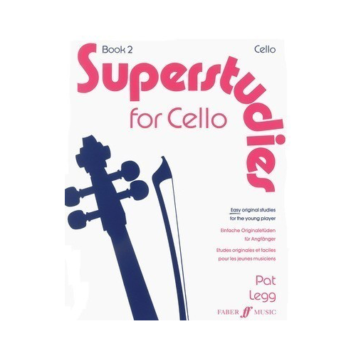 Superstudies for Cello Book 2 - 15 Original Studies for Grades 3-5