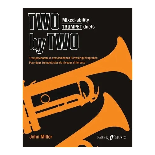 Two by Two - Trumpet Duets by John Miller - Sheet Music for 2 Trumpets