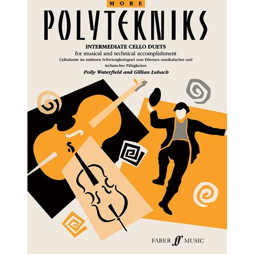 More Polytekniks For Cello Duet