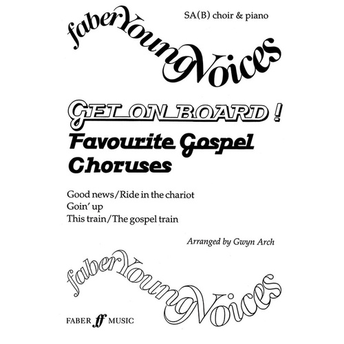 Get On Board-4 Gospel Choruses SAB Use F51609