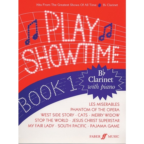 Play Showtime Clarinet Book 1- Clarinet/Piano