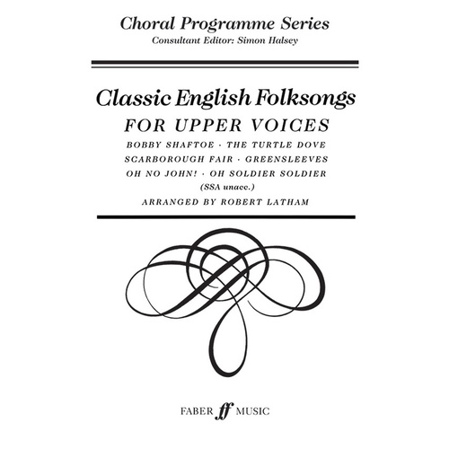 Classic English Folksongs SSA Arr Latham