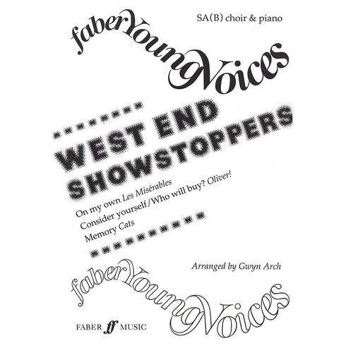 West End Showstoppers SAB Arranged for Choir