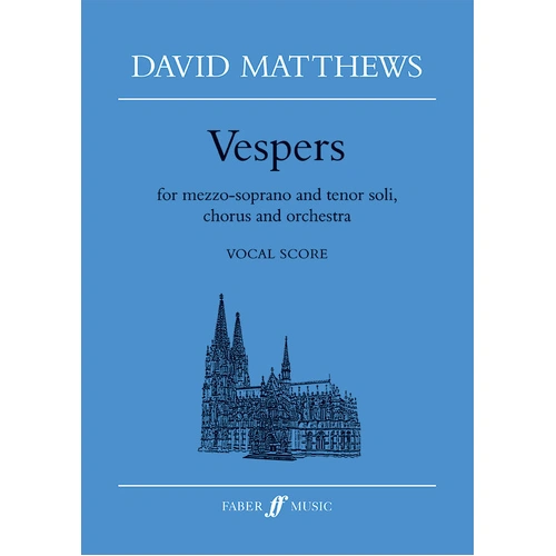 Vespers for Mezzo-Soprano & Tenor Soli SATB Chorus & Orchestra Vocal Score - Faber 0571517013