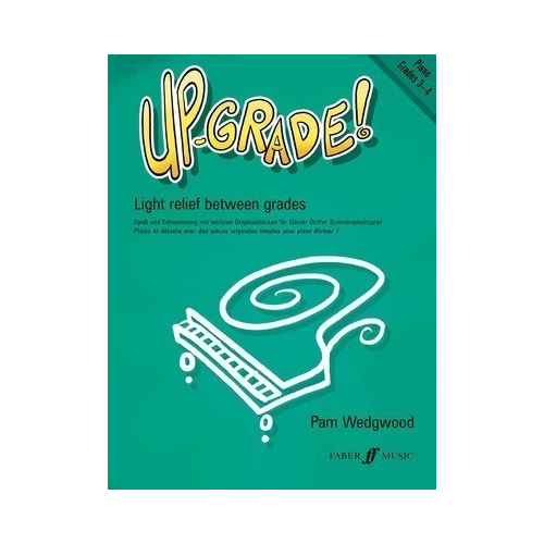 Up-Grade! Piano Sheet Music Grades 3-4