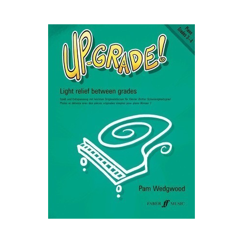 Up-Grade! Piano Sheet Music Grades 3-4