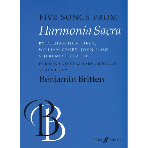 Songs from Harmonia Sacra for High Voice and Harp or Piano, Arranged by Benjamin Britten