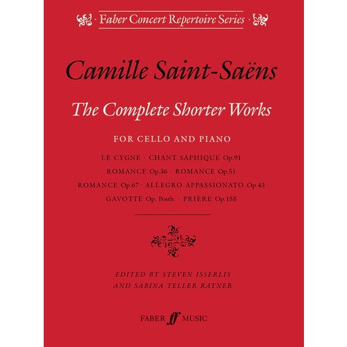 Saint-Saens Complete Shorter Works For Cello