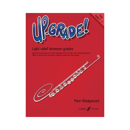 Up-Grade! Flute Sheet Music Grades 1-2