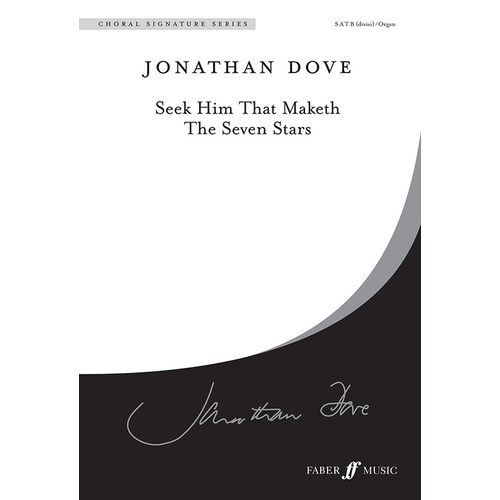 Seek Him That Maketh SATB