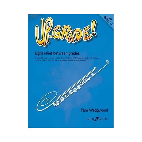 Up-Grade! Flute Sheet Music Grades 2-3