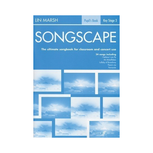 Songscape Pupil's Book - Vocal Sheet Music and Piano, 24 Songs for Key Stage 3 and Choirs