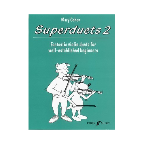 Superduets Book 2 for Violin - Beginner Duets by Mary Cohen