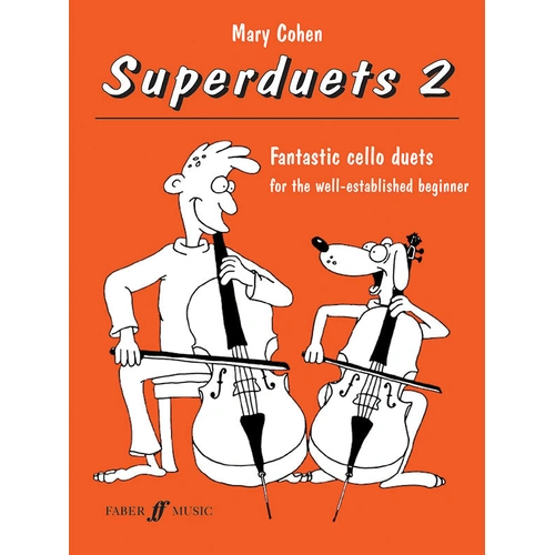 Superduets for Cello, Book 2 - Beginner Duets for Cello Players